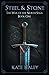 Steel & Stone: The War of the North Saga Book One