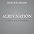Alien Nation: 36 True Tales of Immigration