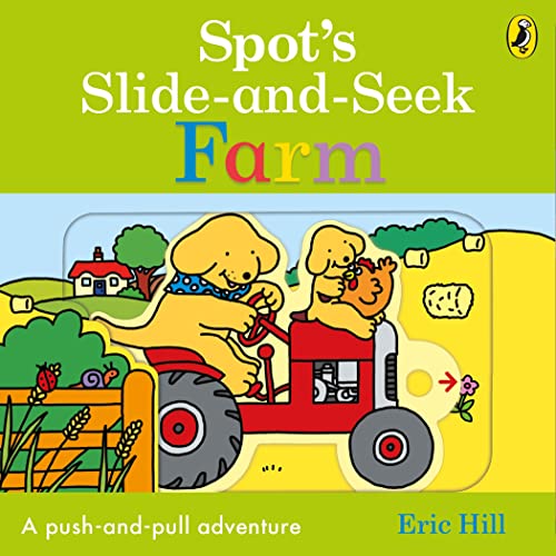 Spot's Slide and Seek: Farm (Board Book)