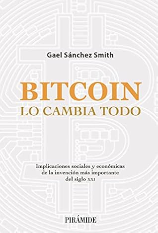 Bitcoin lo cambia todo