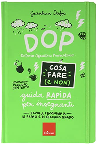 DOP Disturbo Oppositivo Provocatorio - Cosa fare (e non)