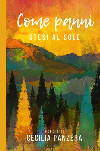 Come panni stesi al sole (Paperback)