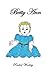 Betty Ann by Rachel Woolsey