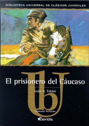 El prisionero del Cáucaso (Hardcover)