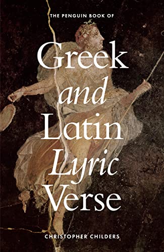The Penguin Book of Greek and Latin Lyric Verse (Hardcover)
