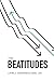 The Beatitudes: Living a Co...