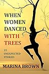 When Women Danced...