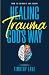 Healing Trauma God's Way by Timothy G. Lane