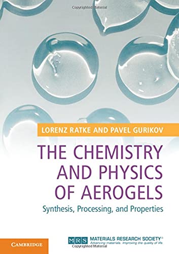 The Chemistry and Physics of Aerogels (Hardcover)