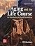 Aging and the Life Course