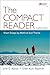 The Compact Reader: Short Essays by Method and Theme