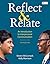Reflect & Relate: An Introduction to Interpersonal Communication