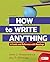 Loose-leaf Version for How to Write Anything with Readings by John J. Ruszkiewicz