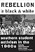 Rebellion in Black and Whit...