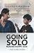 Going Solo - Raising Happy Kids Sujata Parashar by Sujata Parashar