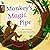 Monkey's Magic Pipe (Traditional Tales)