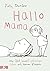 Hallo Mama
