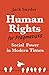 Human Rights for Pragmatists by Jack Snyder