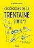 Chroniques de la trentaine