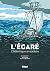 L’égaré. L’Atlantique en ra...