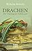 Drachen - Der Ursprung der ...