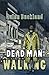 Dead Man Walking
