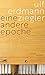Eine andere Epoche