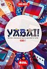 Yabai! 02 grandes videojuegos que se quedaron en Japon