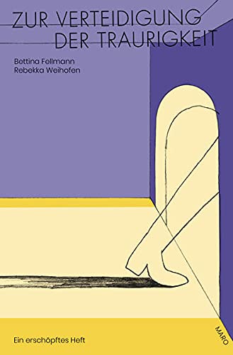 Zur Verteidigung der Traurigkeit (Paperback)