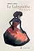 Le Labyrinthe des jours by Mélanie Leblanc
