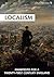 Localism: A Manifesto for a Twenty-First Century England