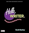 Hello, Writer.: An Academic Writing Guide