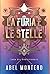 La Furia e le Stelle: Saga ...
