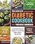 The Complete Diabetic Cookbook for Newly Diagnosed by Claudia Walsh