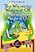 The Wonderful Wizard of Oz - Il Meraviglioso Mago di Oz: Bilingual parallel text - Bilingue con testo inglese a fronte: English - Italian / Inglese - ... Language Easy Reading) (Italian Edition)