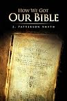 How We Got Our Bible