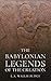 Babylonian Legends of the Creation