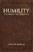 Humility, the Beauty of Holiness