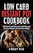 Low Carb Instant Pot Cookbo...