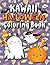 Kawaii Halloween Coloring Book by Engage Books (Activities)