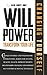Willpower Transform Your Li...