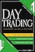 Day Trading: BEGINNER GUIDE...