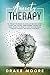 Anxiety Therapy: The Therap...