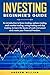 Investing beginner's guide:...