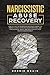 Narcissistic Abuse Recovery...