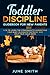 Toddler Discipline Guideboo...