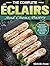 The Complete Éclairs and Ch...