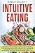 Intuitive Eating by Sable Delight