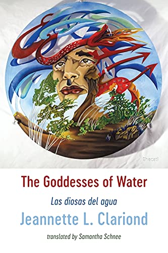 The Goddesses of Water: Las diosas del agua (Paperback)