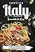 Tasting Italy: The Complete...